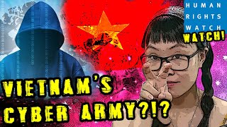 Does Vietnam really have a big scary CYBER ARMY?! | Human Rights Watch WATCH