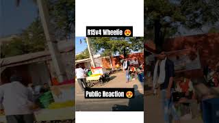 R15v4 Wheelie Public Reaction 😍 | #shorts #viral #automobile #r15stunt #subscribe #motovlog #wheelie