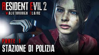 Resident Evil 2 Remake - Walkthrough ITA - Parte 1: Stazione di Polizia (Claire A)