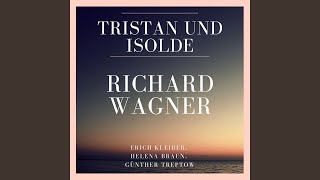 Tristan Und Isolde: Act 2 - Lausch', Geliebter!