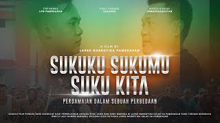 Film Pendek - "SUKUKU, SUKUMU, SUKU KITA"