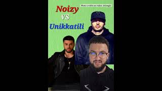 Noizy apo Unikkatili 🤔