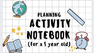 Planning an Activity notebook for a 5 year old ( MATHS)