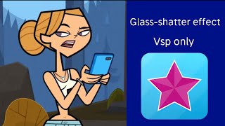 Glass shatter effect (vsp only)