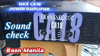 IMIX CA18 POWER AMPLIFIER/RAON QUIAPO MANILA