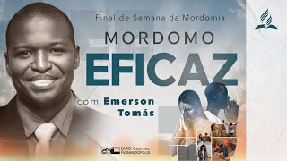 Final de Semana da Mordomia - Dia 2 (Emerson Tomás) - 09/03/2024