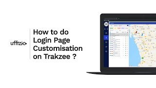 How to do Login Page Customisation on Trakzee ?