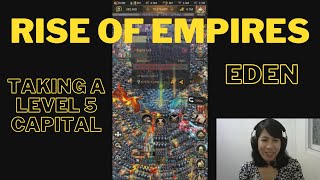 RISE OF EMPIRES: Eden - Taking a Level 5 Capital