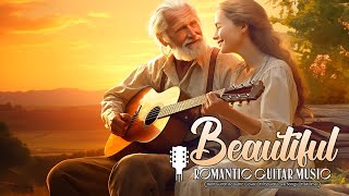 Top 30 Romantic Guitar Instrumental Music 🎶 Best Relaxing Love Songs for Heartfelt Moments