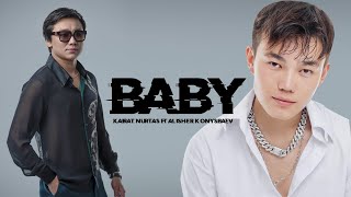 Kairat Nurtas ft Alisher Konysbaev - Baby / Кайрат & Алишер - Baby