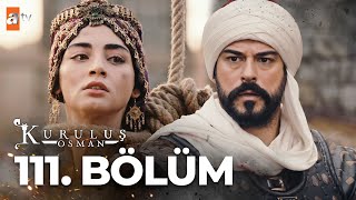 Kuruluş Osman 111. Bölüm @atvturkiye