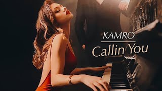 Kamro - Callin You (instumental)