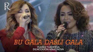 Yulduz Turdiyeva va Dilnozaxon Ataxonova - Bu Gala Daşlı Gala (Jonli ijro Duel - Zo'r TV)