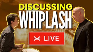 🔴 DISCUSSING WHIPLASH 🥁| LIVESTREAM #5 | Why is Whiplash one of the Best Films ever made?