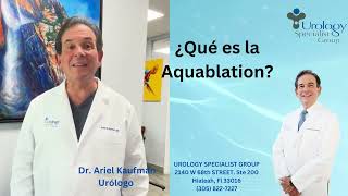 ¿Que es la Aquablation?