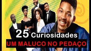 25 Curiosidades sobre UM MALUCO NO PEDAÇO