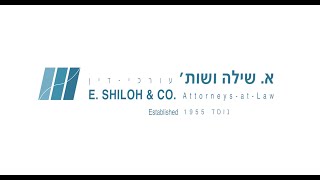 E  Shiloh & Co  attorneys at law א. שילה ושות׳ עורכי דין