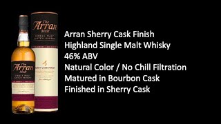 Arran Sherry Cask Finish