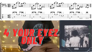 J Cole - 4 Your Eyez Only - Instrumental (Bass Cover with Tab and Notation)