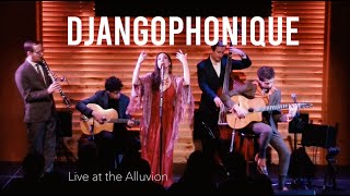 Djangophonique - Live at The Alluvion