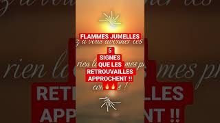 FJ… 5 SIGNES QUE LES RETROUVAILLES APPROCHENT !! 🔥🔥