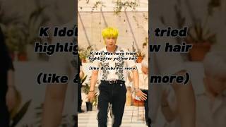 K Idol with highlighter yellow hair #kpop #kidol #kpopfyp #fyp #bts #seventeen #redvelvet #kep1er