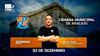 Atos Finais Câmara | Rodrigo Dantas - Direito Administrativo