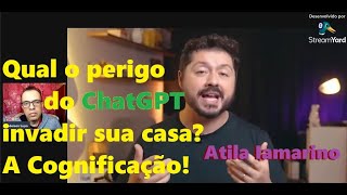 O avanço do Chat GPT através da COGNIFICAÇÂO. feat Átila Iamarino #IA #ChatGPT #informática #atila