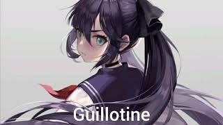 Nightcore - Guillotine (8 Graves X Saint Slumber)