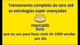 Como Começar A Vender Pelo Mercado Livre, Aprenda Como Vender Online Todos Os Dias.