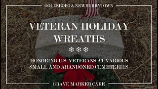 Placing Holiday Wreaths for U.S. Veterans at Abandoned Cemeteries