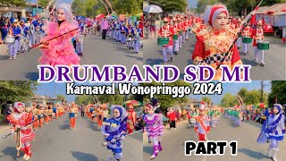 PART 1 PARADE DRUMBAND SD MI KARNAVAL WONOPRINGGO PEKALONGAN 2024