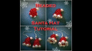 2018 UPDATE: Santa Hat Earrings beading tutorial | Cute Christmas Earrings DIY