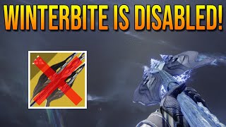 WINTERBITE JUST GOT DISABLED! THIS IS CRAZY (Destiny 2 Lightfall)