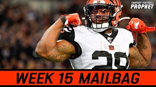 Getting You Ready For The Fantasy Football Playoffs - Week 15 Mailbag