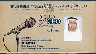 23rd CEO Series at Skyline University College