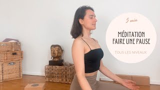 Méditation • Prendre une pause | YogapoMeraki