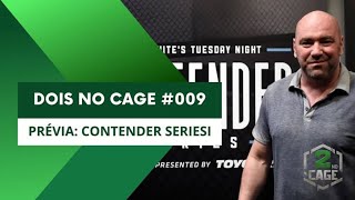 Prévia do Dana White Contender Series 2024