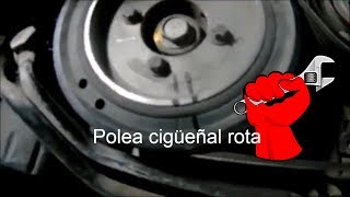 Ruido polea cigüeñal # Damper cigüeñal roto