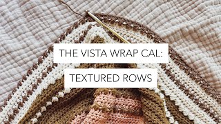 The Vista Wrap CAL: textured rows