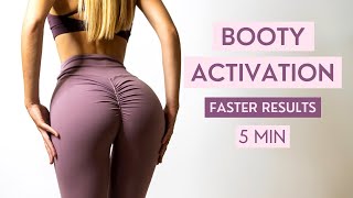 5 MIN BOOTY ACTIVATION - Do This Before Your BOOTY WORKOUT For FASTER RESULTS