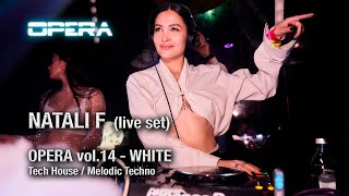 Natali F @the_opera  vol.14 - White 05.04.24 @ Moscow, Russia, Tech house & Melodic techno Set mix