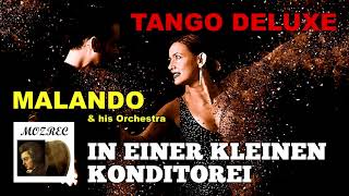 【タンゴ Tango】小さな喫茶店 In einer kleinen Konditorei/マランド楽団 MALANDO/レコード/高音質