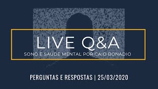 PERGUNTAS & RESPOSTAS 2 | Live do dia 25/03/2020