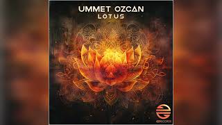 Ummet Ozcan - Lotus (Extended Mix)