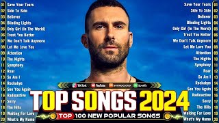 Billboard Pop Songs 2024 Playlist🎉 Bruno Mars, Sia, Rihanna, Ed Sheeran, The Weeknd,  Adele,Dua Lipa