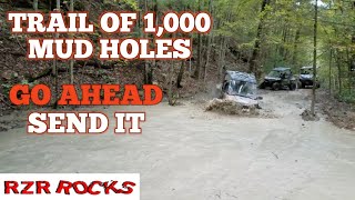 1,000 Mud Holes Trail, Polaris RZR 1000, 900, 570, Yamaha X2, Kawasaki Teryx,  Just Send it!!!