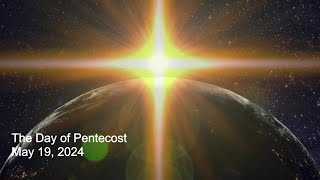 The Day of Pentecost - Year B - 2024-05-19 - Homily Only