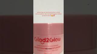 #glad2glow #moisturizer #produkviral #shorts #womenneeds