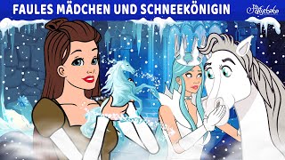 Faules Mädchen und Schneekönigin ❄️🩵 | Märchen für Kinder | Gute Nacht Geschichte